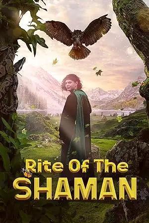 فيلم Rite of the Shaman 2022 مترجم